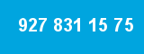 927 831 15 75 927 831 15 75